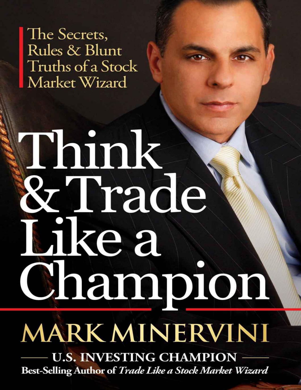 Think Trade Like a Champion (Mark Minervini) (Z-Library)