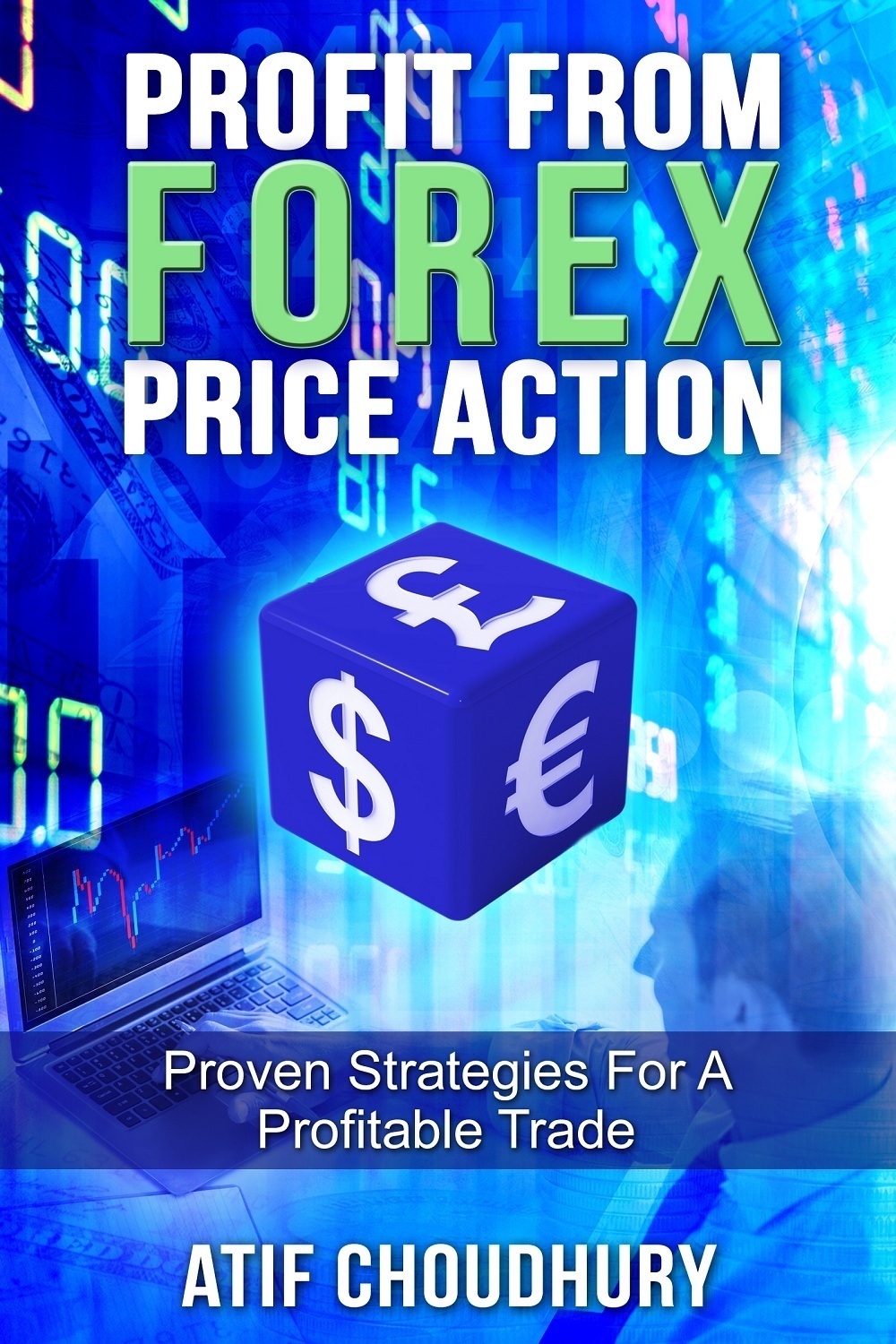 Profit From Forex Price Action: Proven Strategies for a Profitable Trade'"\(